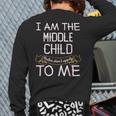 I'm The Middle Child Rules Don't Apply To Me Back Print Long Sleeve T-shirt