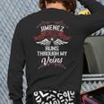 Jimenez Blood Runs Through My Veins Last Name Family Back Print Long Sleeve T-shirt