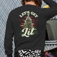 Let's Get Lit Christmas Cannabis Weed Stoner Back Print Long Sleeve T-shirt