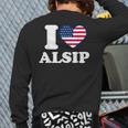 I Love Alsip I Heart Alsip Back Print Long Sleeve T-shirt