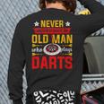 Old Dart Never Underestimate An Old Man Who Plays Darts Back Print Long Sleeve T-shirt