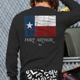 Port Arthur Tx Texas Flag City State Back Print Long Sleeve T-shirt