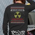 Radiologist Have A Rad Christmas Radiology Ugly Sweater Back Print Long Sleeve T-shirt