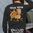 Thanksgiving Turkey Cat Meow Thanksgiving Back Print Long Sleeve T-shirt
