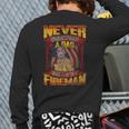 Never Underestimate A Dad Who Is Also A Fireman Back Print Long Sleeve T-shirt