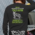 Never Underestimate An Old Man With An American Shorthair Back Print Long Sleeve T-shirt