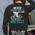 Never Underestimate An Old Man With A Bicycle Cycling Lover Back Print Long Sleeve T-shirt