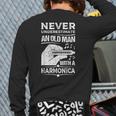 Never Underestimate An Old Man Harmonicist Harmonica Player Back Print Long Sleeve T-shirt