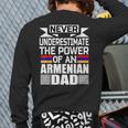 Never Underestimate The Power Of An Armenian Dad Back Print Long Sleeve T-shirt
