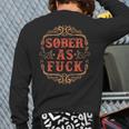 Vintage Sober As Fuck Clean Serene Steps To Recovery Back Print Long Sleeve T-shirt