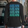 Aldan Name For Boys Named Aldan Back Print Long Sleeve T-shirt Aldan Name For Boys Named Aldan Back Print Long Sleeve T-shirt