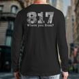 Area Code 817 Back Print Long Sleeve T-shirt