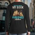 Ask Me About My Book Writer Of Novels Writers Author Back Print Long Sleeve T-shirt
