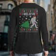 I Believe Big Foot Sasquatch Ugly Christmas Holiday Back Print Long Sleeve T-shirt