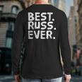 Best Russ Ever Personalized Name Joke Idea Back Print Long Sleeve T-shirt