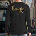 Bougie Af Boujee Humor For Her Back Print Long Sleeve T-shirt