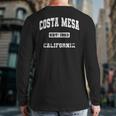 Costa Mesa California Ca State Vintage Athletic Style Back Print Long Sleeve T-shirt