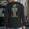 Cousin Crew Elf Matching Family Group Christmas Party Back Print Long Sleeve T-shirt