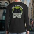 I Don't Like To Go Outside It's Too Peopley Out There Cat Back Print Long Sleeve T-shirt