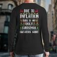 Due To Inflation Ugly Christmas Sweaters Family Matching Back Print Long Sleeve T-shirt