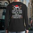Due To Inflation This Is My Ugly Sweater For Christmas Xmas Back Print Long Sleeve T-shirt
