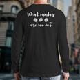 Bunco What Number Are We On Back Print Long Sleeve T-shirt
