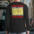 Ham Radio Is Not A Hobby It's A Post-Apocalyptic Life Skill Back Print Long Sleeve T-shirt