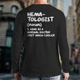 Hematologist Definition Doctor Hematology Back Print Long Sleeve T-shirt