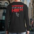 Hike Hiking Hiker Wander Trekker Explore Nature Camp Back Print Long Sleeve T-shirt