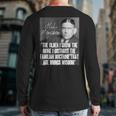 HL Mencken Quote Distrust Doctrine That Age Brings Wisdom Back Print Long Sleeve T-shirt