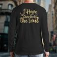 Hope Anchors The Soul & S000100 Back Print Long Sleeve T-shirt