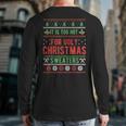Too Hot For Ugly Christmas Sweaters Alternative Xmas Back Print Long Sleeve T-shirt