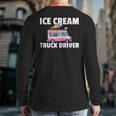 Ice Cream Truck Driver Ice Cream Man Back Print Long Sleeve T-shirt