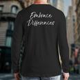 Inspirational Individuality Quote Embrace Differences Back Print Long Sleeve T-shirt