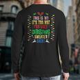 This Is My Its Too Hot For Ugly Christmas Sweater Xmas Back Print Long Sleeve T-shirt