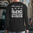 Most Likely To Sing Christmas Songs Ugly Sweater Tops Back Print Long Sleeve T-shirt