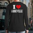 I Love Abbeville Back Print Long Sleeve T-shirt