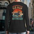 Mb Never Underestimate An Old Man With A Rottweiler Back Print Long Sleeve T-shirt