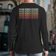 Palos Verdes Estates California Palos Verdes Estates Ca Back Print Long Sleeve T-shirt