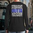 Police Officer Academy Graduation Straight Outta Back Print Long Sleeve T-shirt