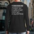 Procrastination Tomorrow Mythical Land Back Print Long Sleeve T-shirt Procrastination Tomorrow Mythical Land Back Print Long Sleeve T-shirt