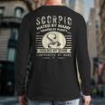 Scorpio Hated By Many Wanted By Plenty Back Print Long Sleeve T-shirt