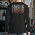 Shawangunk New York Shawangunk Ny Retro Vintage Text Back Print Long Sleeve T-shirt