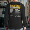 Sourcing Manager Hourly Rate Sourcing Director Back Print Long Sleeve T-shirt