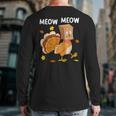 Thanksgiving Turkey Cat Meow Thanksgiving Back Print Long Sleeve T-shirt
