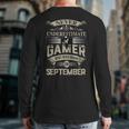 Never Underestimate A Gamer Who Was Born In September Back Print Long Sleeve T-shirt