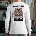 Wanted Bad Selkirk Rex Cat Kitty Kitten Owners Lovers Back Print Long Sleeve T-shirt