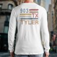 Retro Tyler Area Code 903 Residents State Texas Back Print Long Sleeve T-shirt