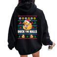 Duck The Halls Ugly Christmas Sweater Meme Women Oversized Hoodie Back Print Black