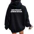 Lieutenant Junior Grade Insignia Text Apparel US Military Women Oversized Hoodie Back Print Black